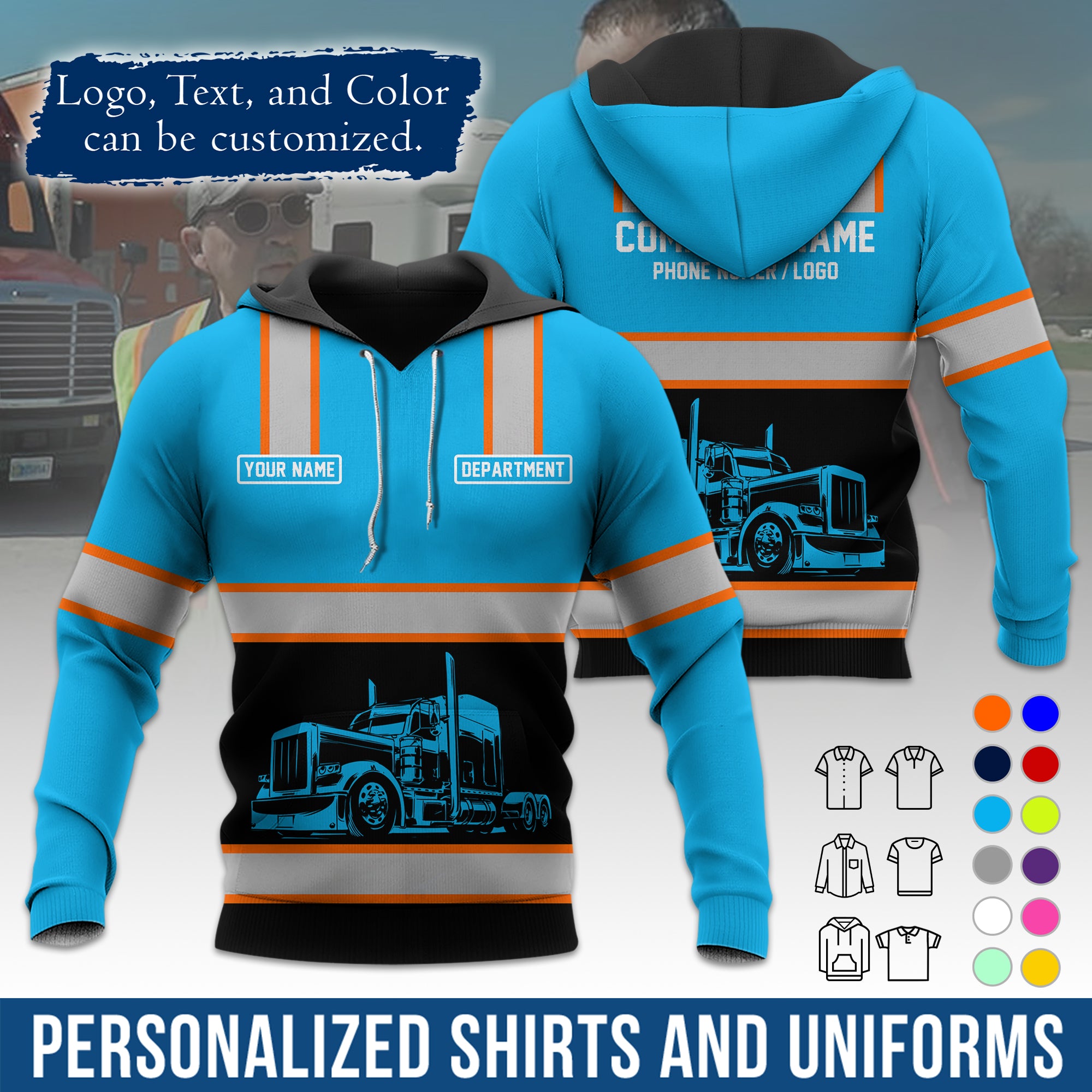 Custom Hoodie Uniform for Semi Truck Drivers, Add Your Company Logo, Text & Phone Number HD03