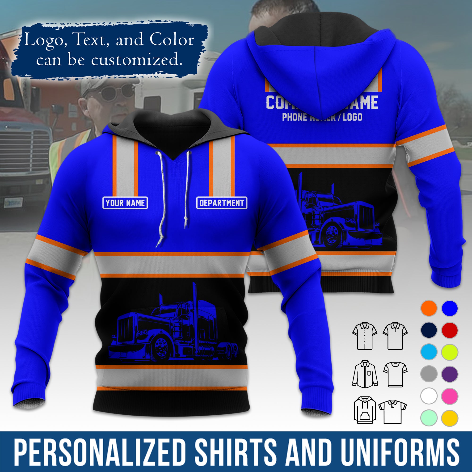 Custom Hoodie Uniform for Semi Truck Drivers, Add Your Company Logo, Text & Phone Number HD03