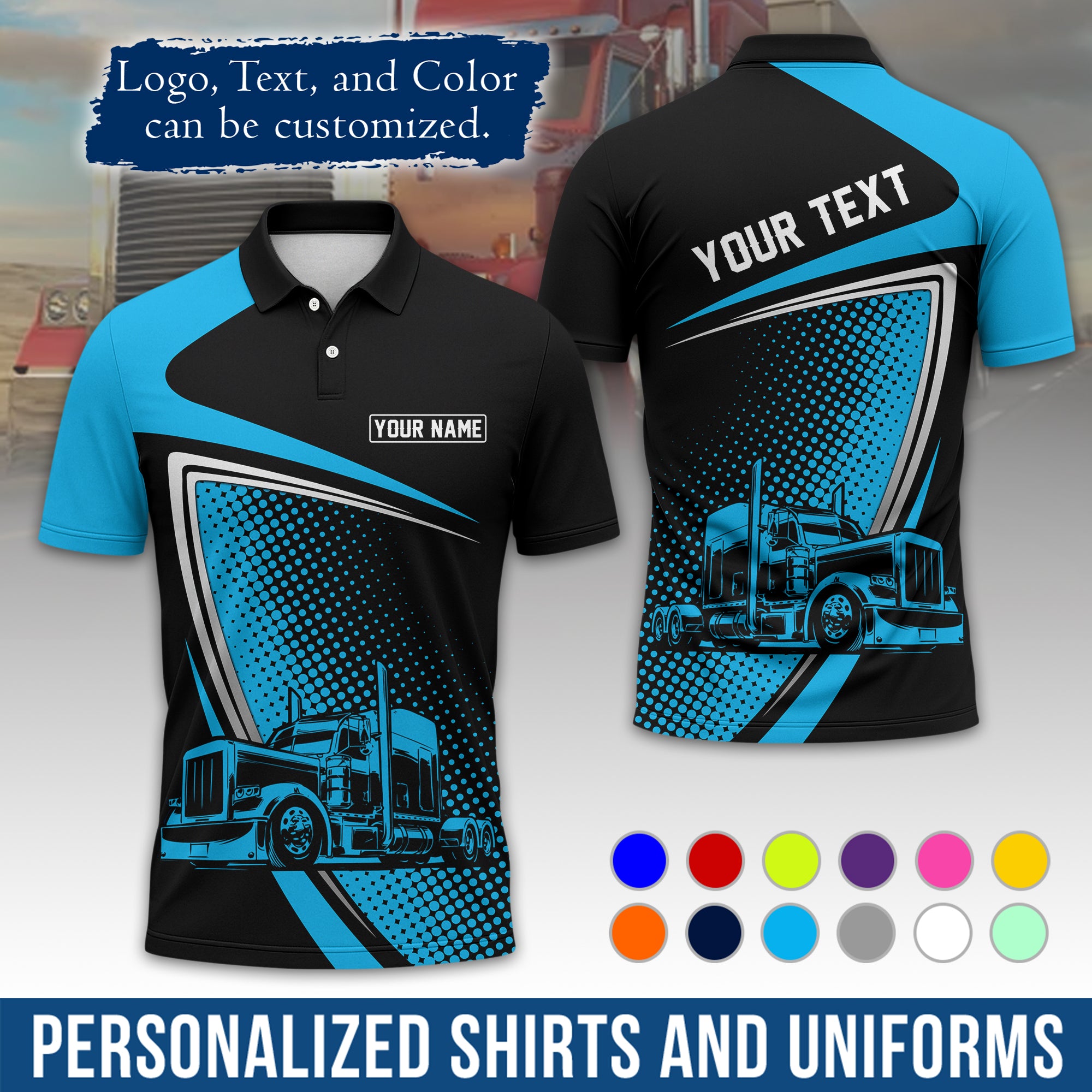 Custom Polo Shirt for Semi Truck Drivers, Personalized Logo, Company Text & Contact Info PL02
