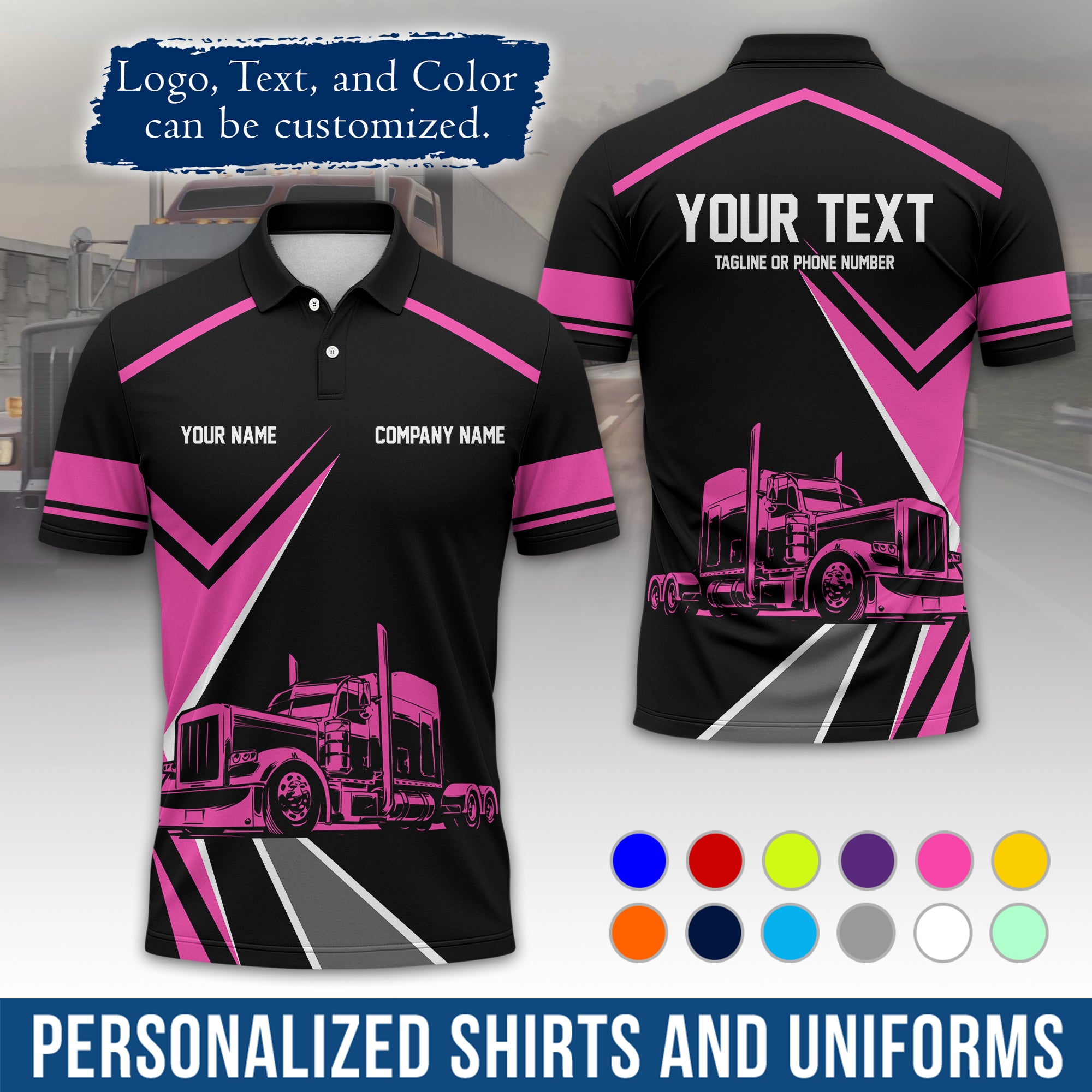 Custom Polo Shirt for Semi Truck Drivers, Personalized Logo, Company Text & Contact Info PL05