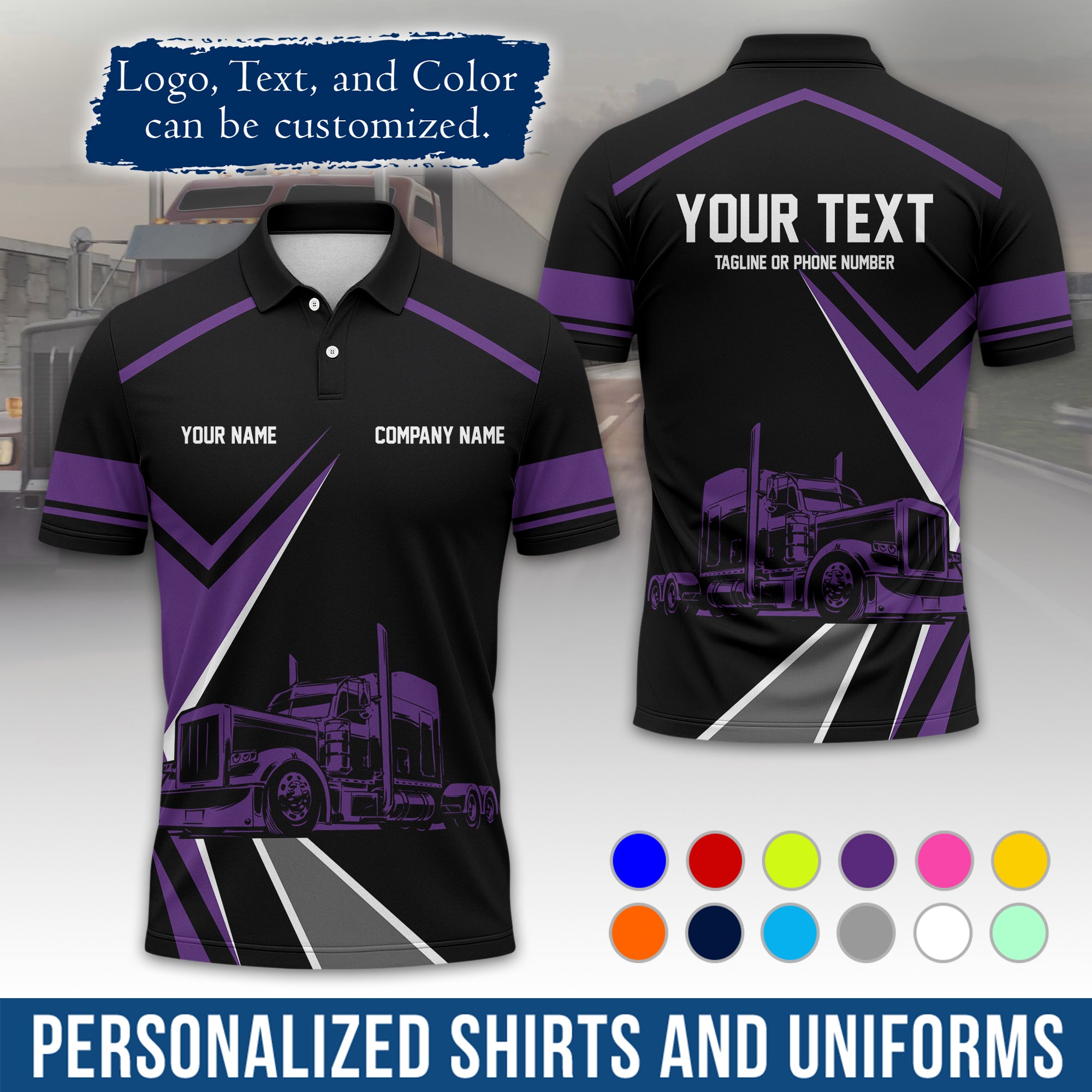Custom Polo Shirt for Semi Truck Drivers, Personalized Logo, Company Text & Contact Info PL05