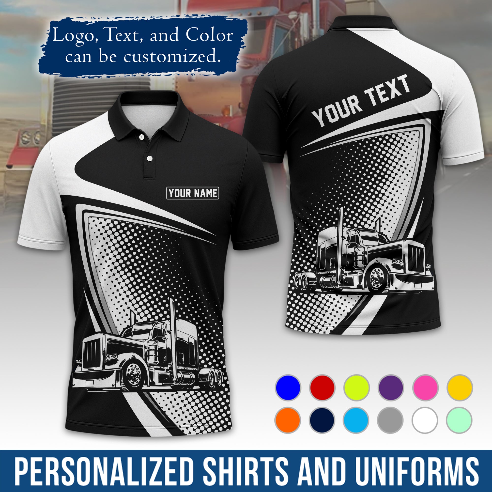 Custom Polo Shirt for Semi Truck Drivers, Personalized Logo, Company Text & Contact Info PL02