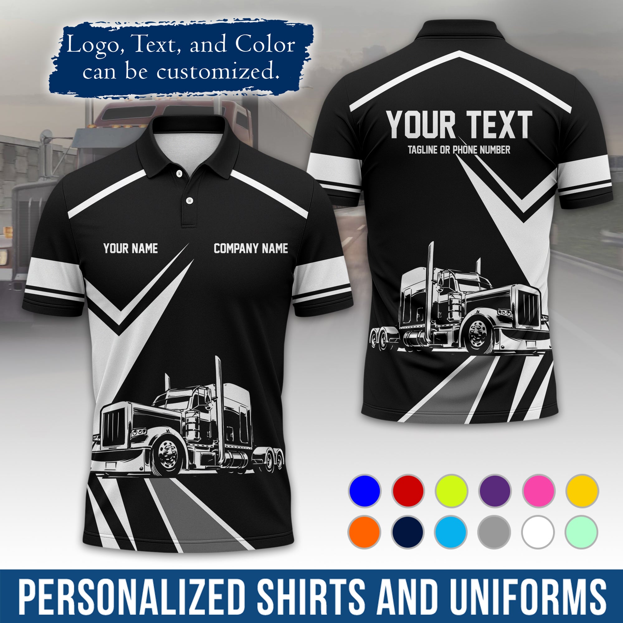 Custom Polo Shirt for Semi Truck Drivers, Personalized Logo, Company Text & Contact Info PL05