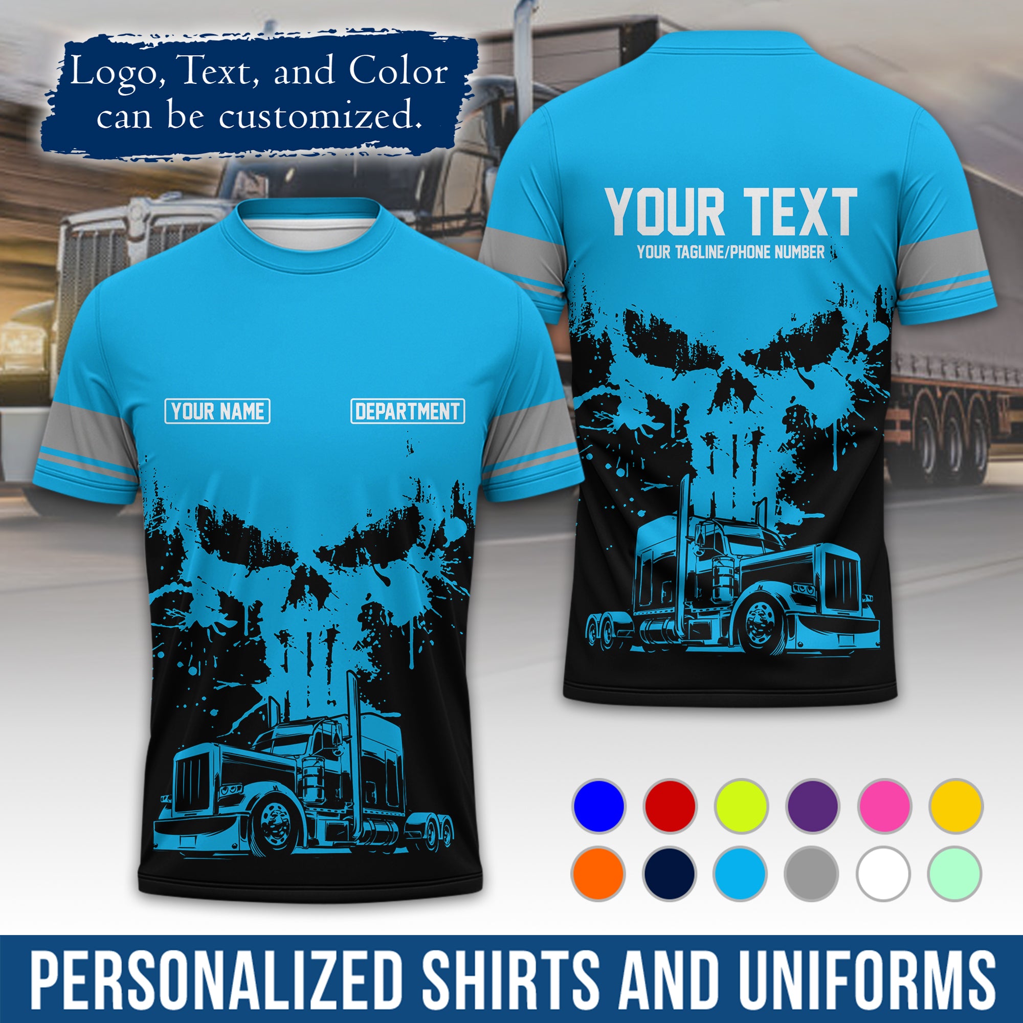 Personalized Semi Truck Driver T-Shirt, Your Custom Logo, Company Name & Contact Info TS04