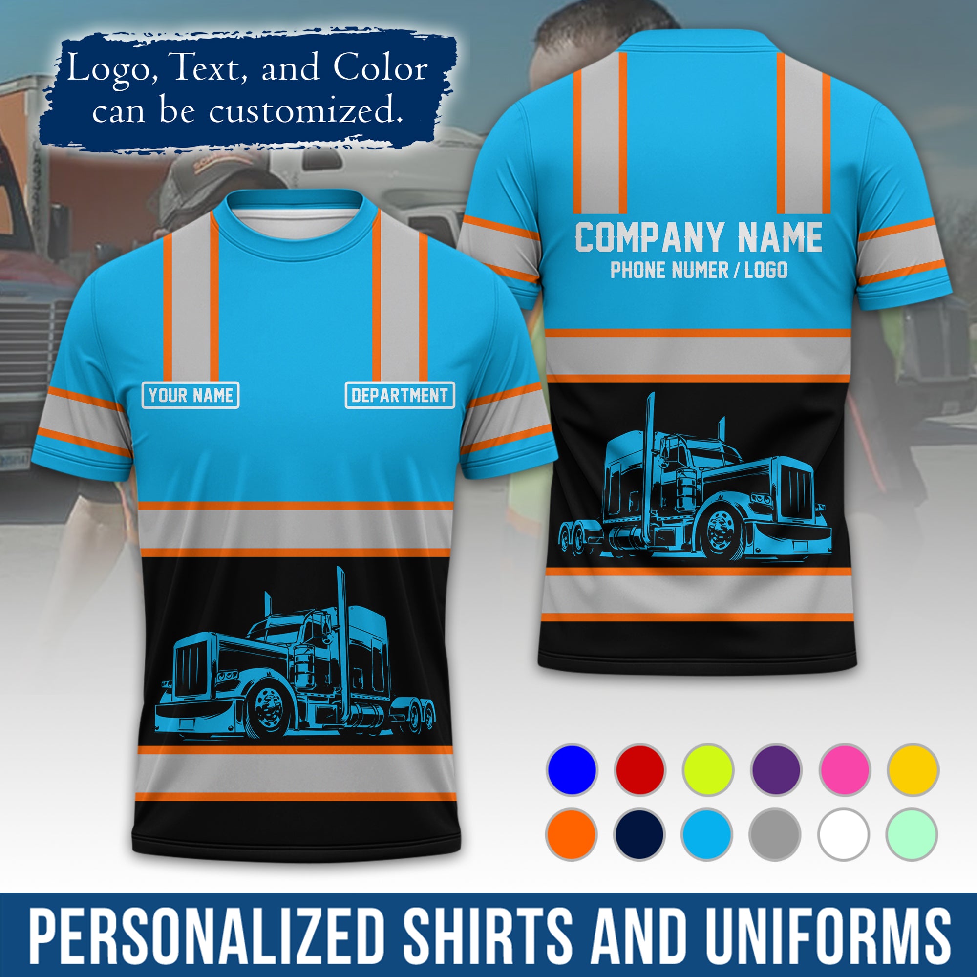 Personalized Semi Truck Driver T-Shirt, Your Custom Logo, Company Name & Contact Info TS03