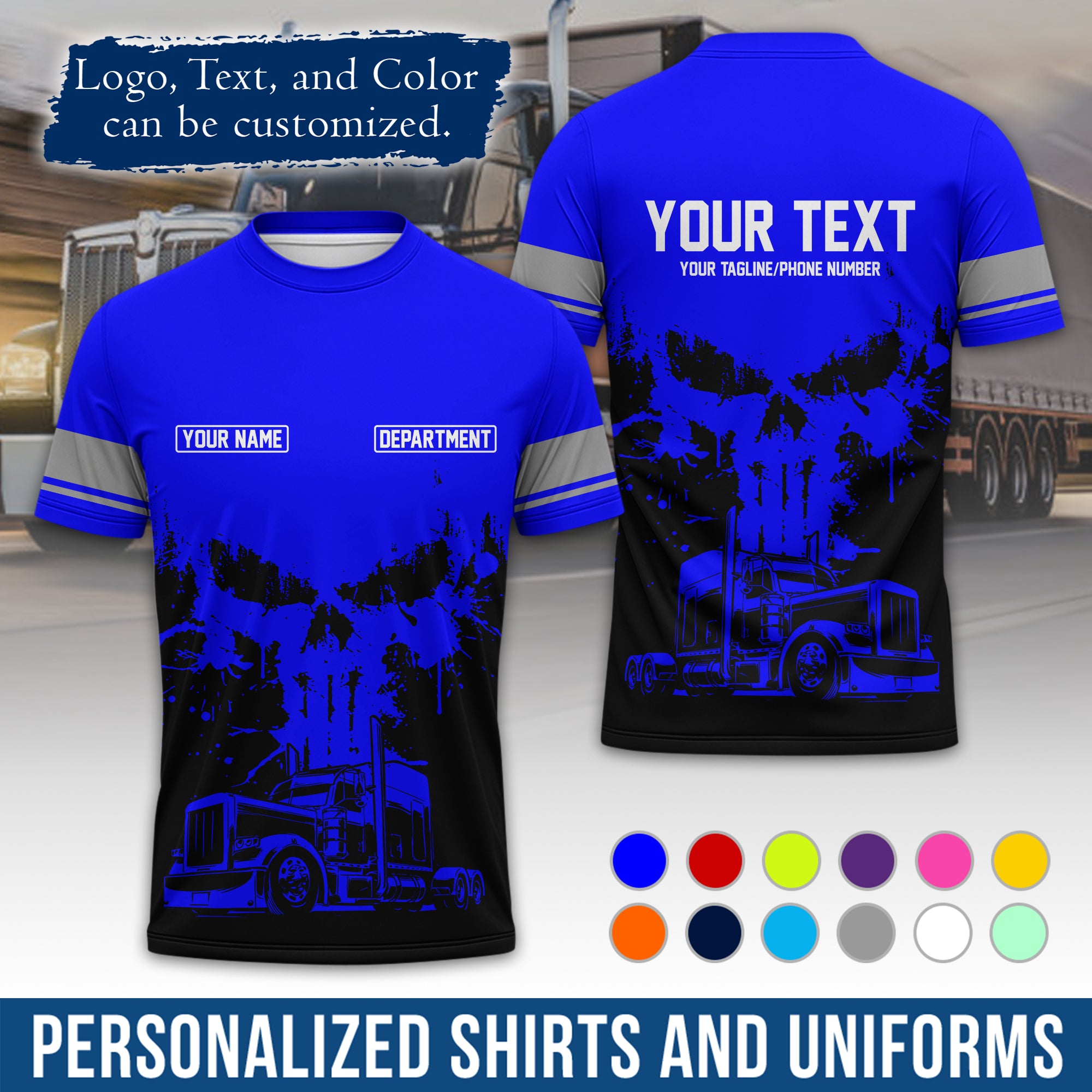 Personalized Semi Truck Driver T-Shirt, Your Custom Logo, Company Name & Contact Info TS04
