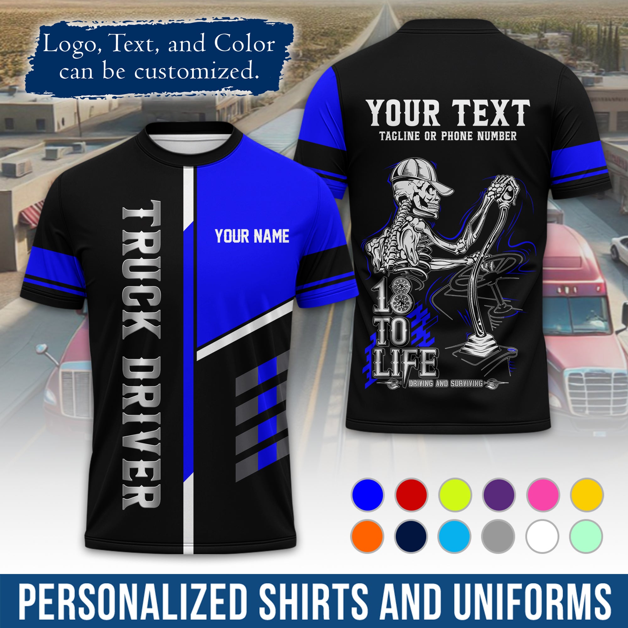 Personalized Semi Truck Driver T-Shirt, Your Custom Logo, Company Name & Contact Info TS07