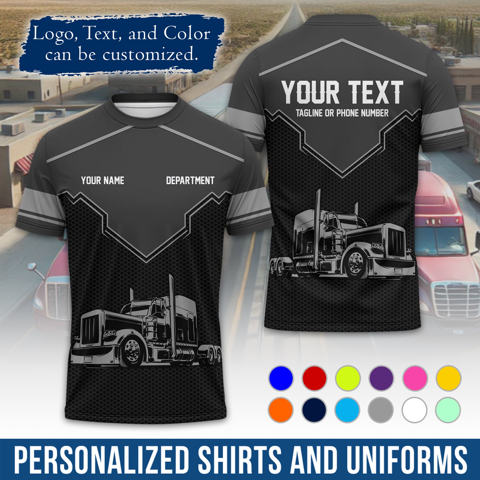 Personalized Semi Truck Driver T-Shirt, Your Custom Logo, Company Name & Contact Info TS08