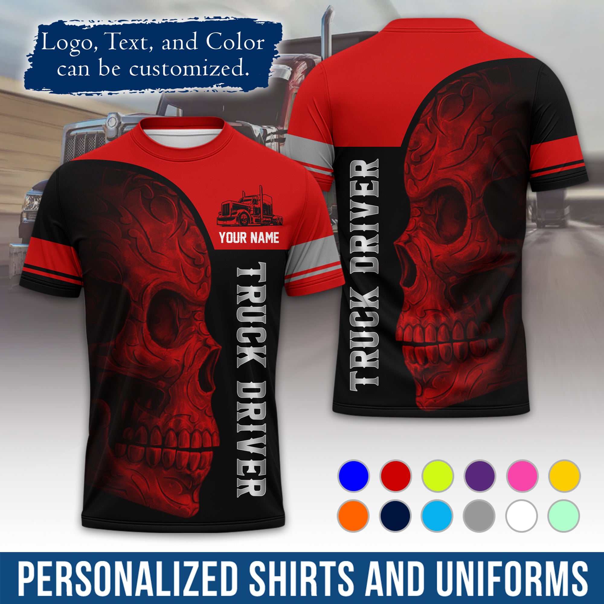 Personalized Semi Truck Driver T-Shirt, Your Custom Logo, Company Name & Contact Info TS06
