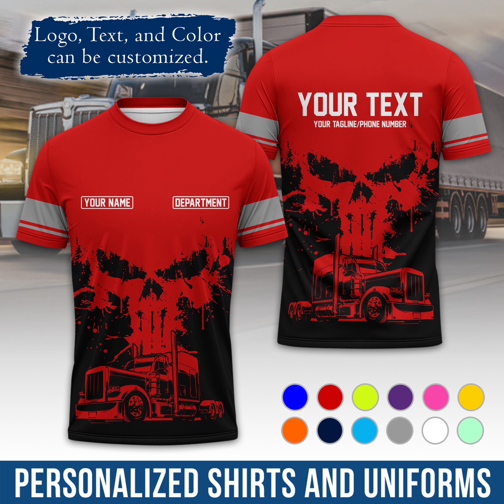 Personalized Semi Truck Driver T-Shirt, Your Custom Logo, Company Name & Contact Info TS04