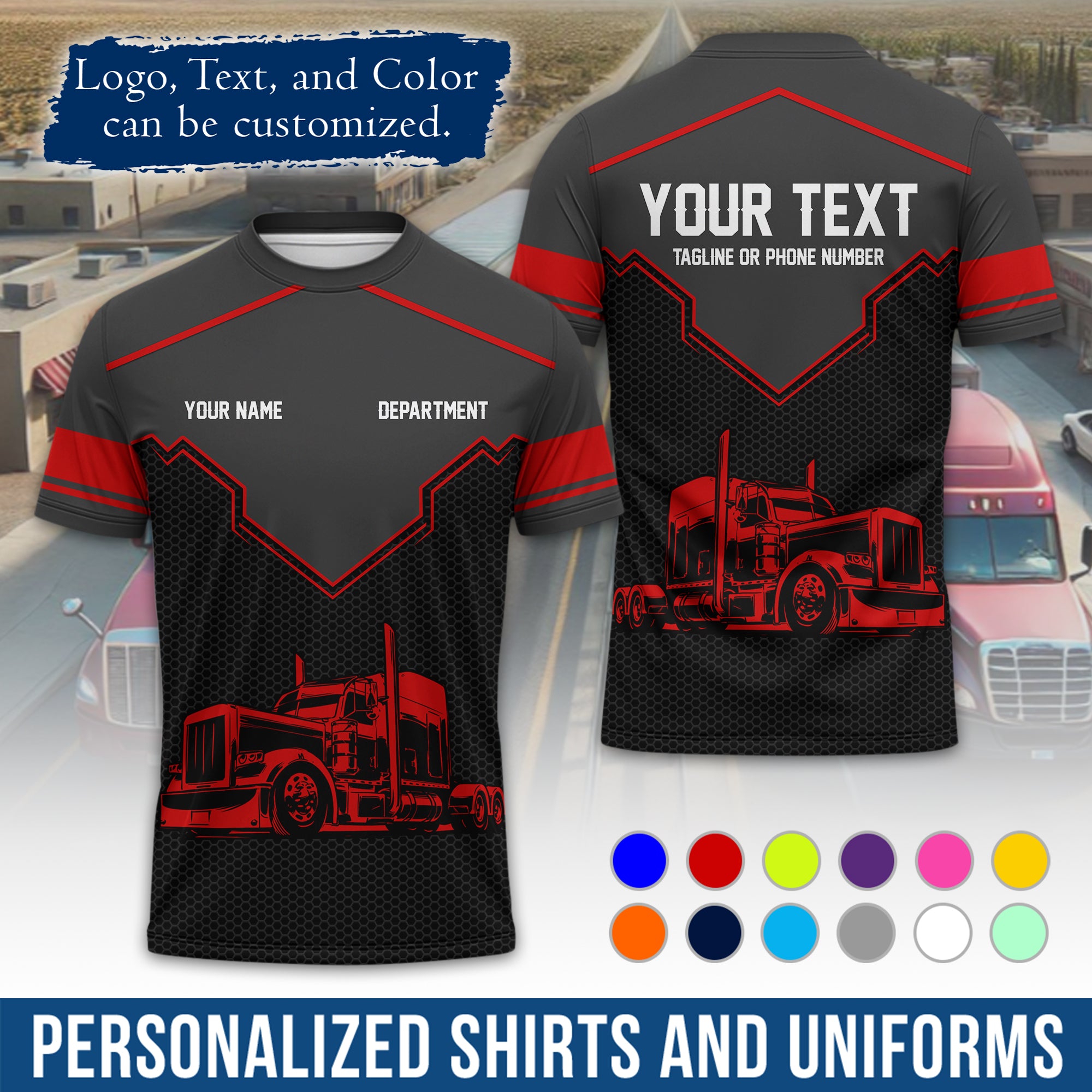 Personalized Semi Truck Driver T-Shirt, Your Custom Logo, Company Name & Contact Info TS08