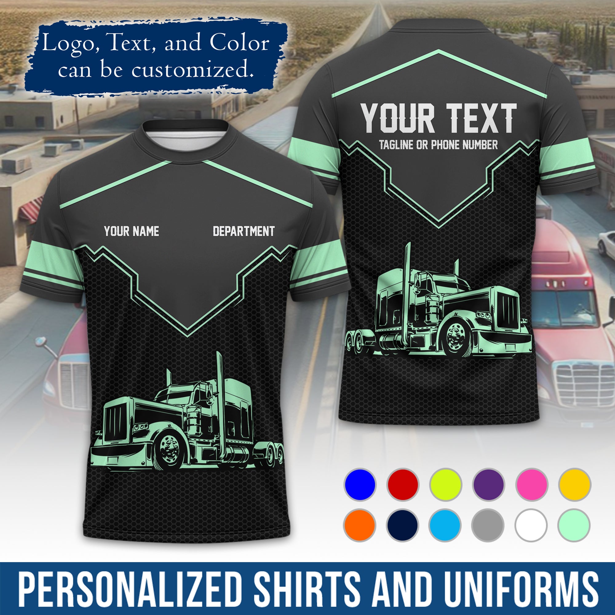 Personalized Semi Truck Driver T-Shirt, Your Custom Logo, Company Name & Contact Info TS08
