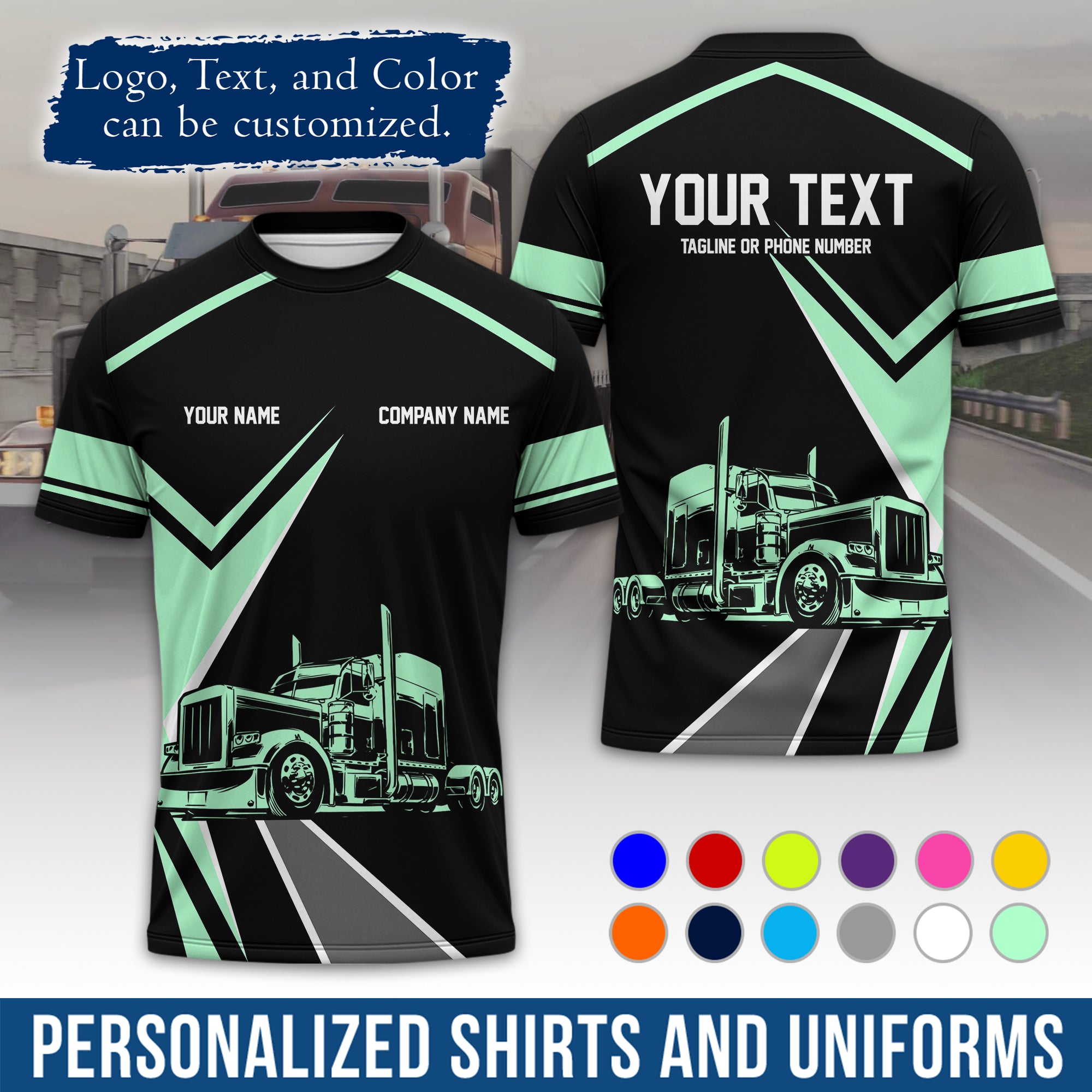 Personalized Semi Truck Driver T-Shirt, Your Custom Logo, Company Name & Contact Info TS05