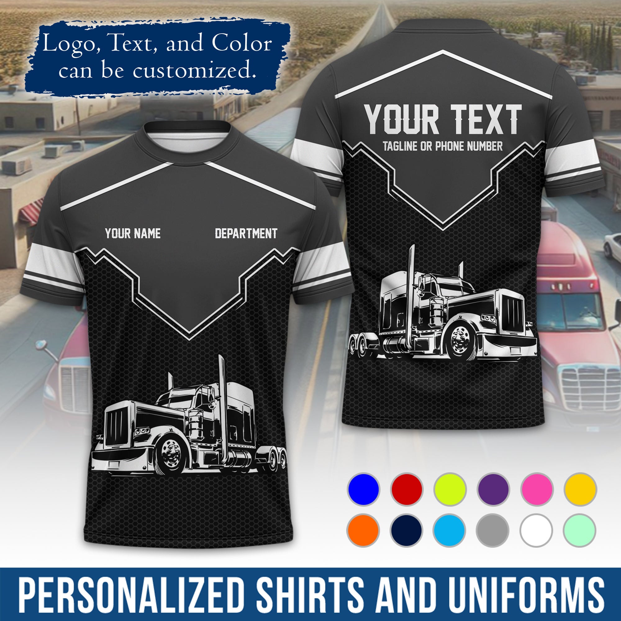 Personalized Semi Truck Driver T-Shirt, Your Custom Logo, Company Name & Contact Info TS08