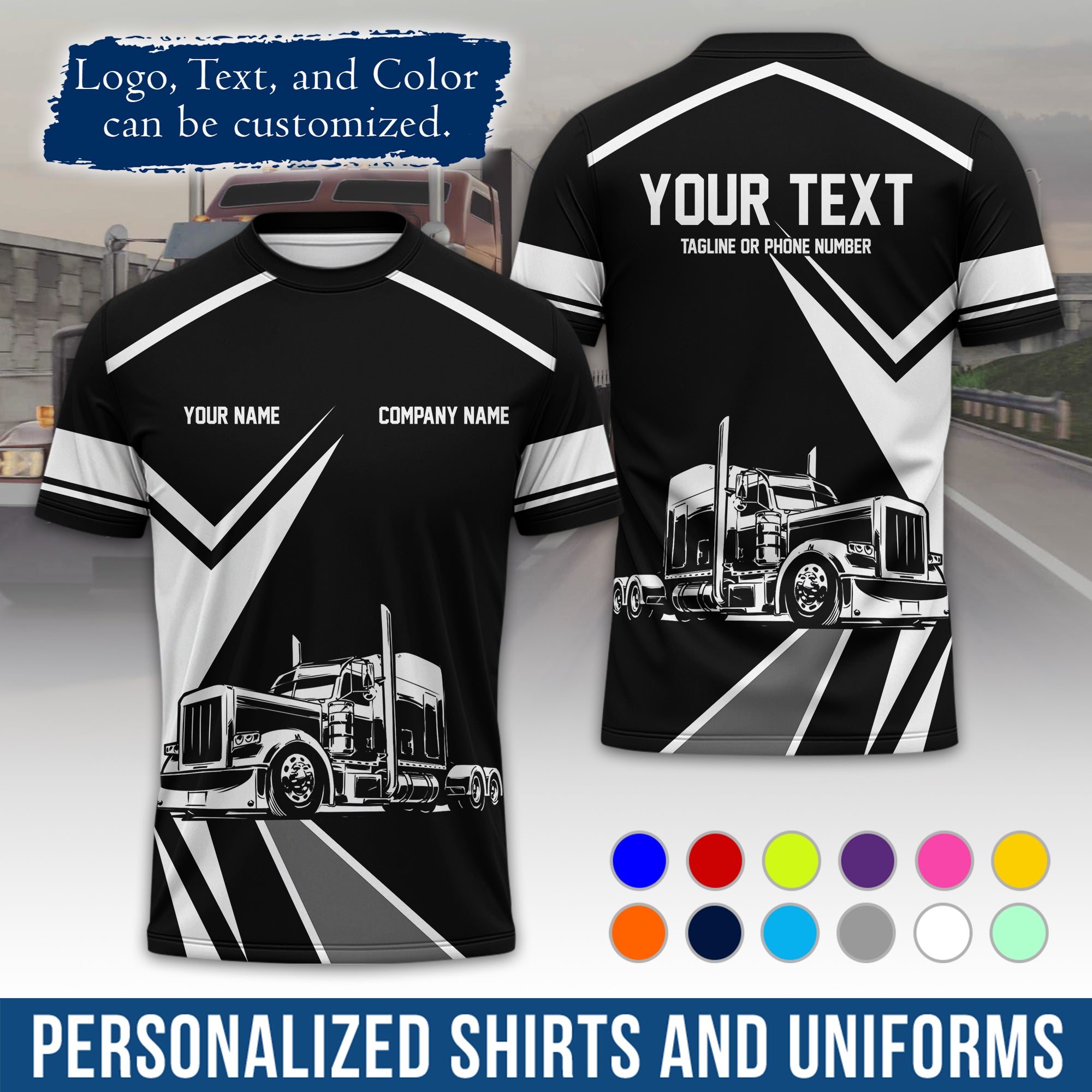 Personalized Semi Truck Driver T-Shirt, Your Custom Logo, Company Name & Contact Info TS05