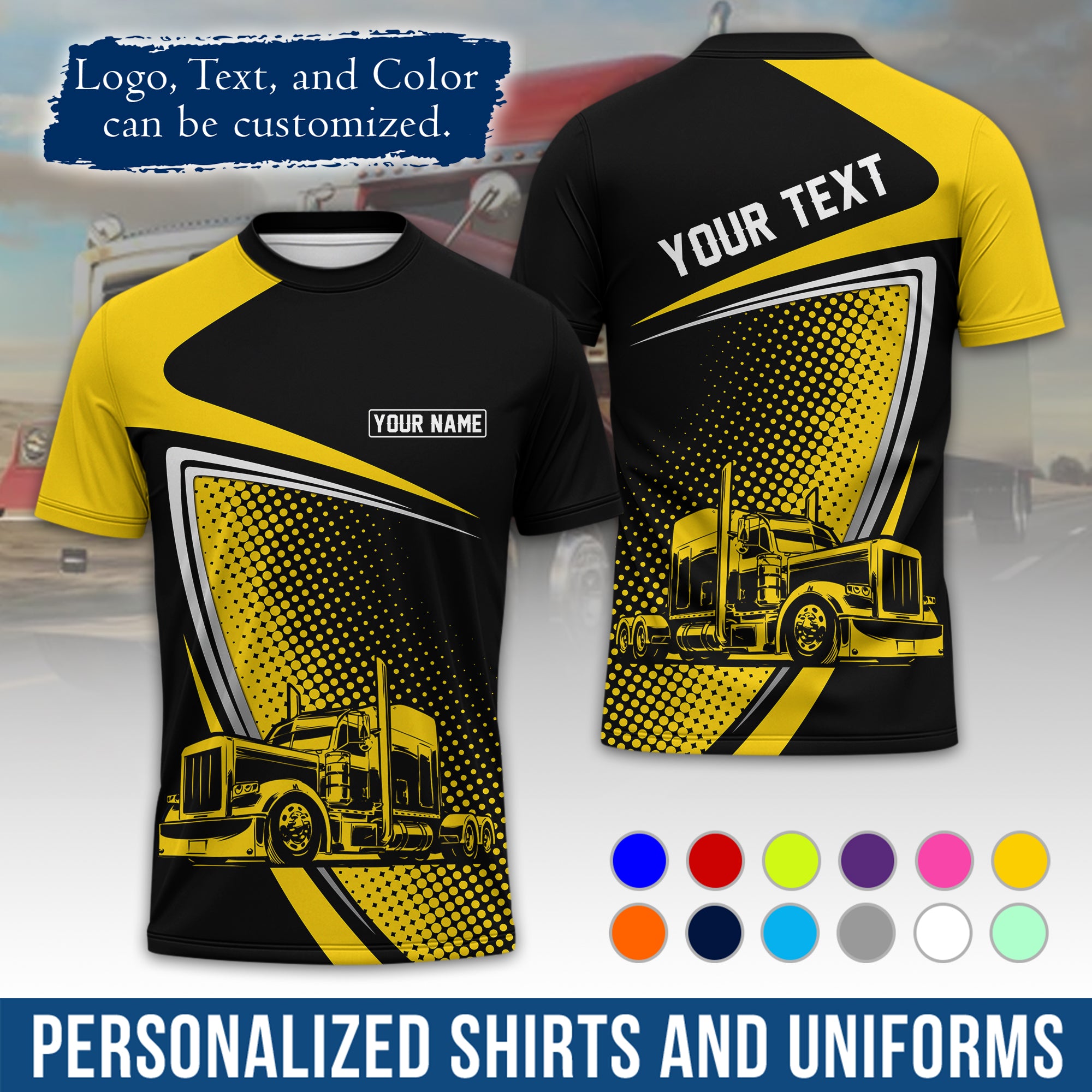 Personalized Semi Truck Driver T-Shirt, Your Custom Logo, Company Name & Contact Info TS02